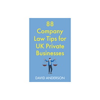 Troubador Publishing 88 Company Law Tips for UK Private Businesses (häftad, eng)