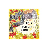 Austin Macauley Publishers The Bats of Bulford Barn (häftad, eng)