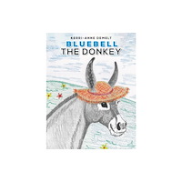 Austin Macauley Publishers Bluebell the Donkey (häftad, eng)