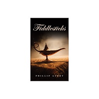 Austin Macauley Publishers Fiddlesticks (häftad, eng)
