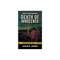 Austin Macauley Publishers Moorland Forensics - Death of Innocence (häftad, eng)