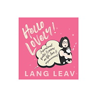 Andrews McMeel Publishing Hello Lovely! (inbunden, eng)