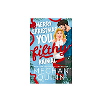Meghan Quinn Merry Christmas, You Filthy Animal (pocket, eng)