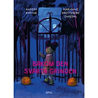 OPAL Bakom den svarta grinden (inbunden)