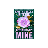 Krista Ritchie Destructively Mine (pocket, eng)