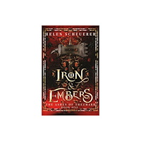 Helen Scheuerer Iron & Embers (häftad, eng)