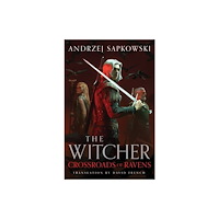 Andrzej Sapkowski Crossroads of Ravens (häftad, eng)