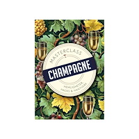Andreas Grube Masterclass: Champagne (bok, kartonnage)