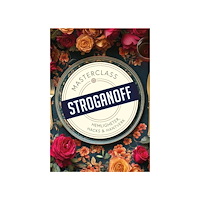 Jesper Borgenstrand Masterclass: Stroganoff (bok, kartonnage)