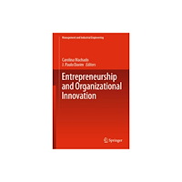 Springer Nature Switzerland AG Entrepreneurship and Organizational Innovation (inbunden, eng)