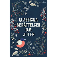 Lind & Co Klassiska berättelser om julen (inbunden)