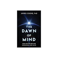 Prometheus Books The Dawn of Mind (inbunden, eng)