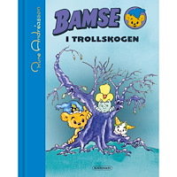 Bamse Bamse i Trollskogen