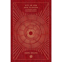 Libris förlag Ett år för den älskade : en vandring genom Johannesevangeliet (inbunden)