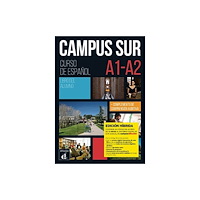 Difusion Centro de Publicacion y Publicaciones de  Campus Sur A1-A2 - Edicion hibrida - Libro del alumno (häftad, spa)