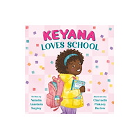 Little, Brown & Company Keyana Loves School (häftad, eng)