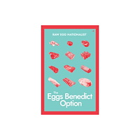 Antelope Hill Publishing The Eggs Benedict Option (häftad, eng)