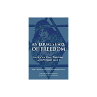 University of Cincinnati Press An Equal Share of Freedom (inbunden, eng)