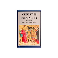 Scepter Publishers Christ Is Passing By (häftad, eng)