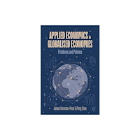 Springer International Publishing AG Applied Economics in Globalised Economies (häftad, eng)