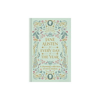 Tara Richardson Jane Austen for Every Day of the Year (inbunden, eng)