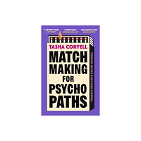 Tasha Coryell Matchmaking for Psychopaths (häftad, eng)