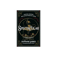 Stephanie Garber Spectacular (häftad, eng)