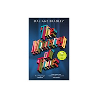 Kaliane Bradley The Ministry of Time (häftad, eng)