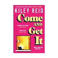 Kiley Reid Come and Get It (pocket, eng)