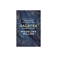 Madeline Miller Galatea (inbunden, eng)