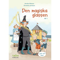 Annika Nilsson Den magiska glassen (inbunden)