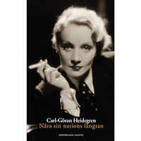 Bokförlaget Augusti Nära sin nations längtan (inbunden)