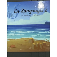 Keithroy O. Grant En Sångsaga 2 (häftad)