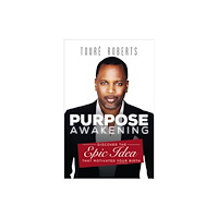 Time warner trade publishing Purpose Awakening (häftad, eng)