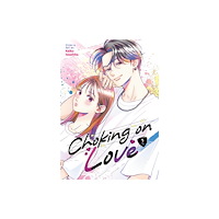 Seven Seas Entertainment, LLC Choking on Love Vol. 2 (häftad, eng)