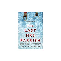 Liv Constantine Last Mrs Parrish (pocket, eng)
