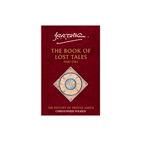 Christopher Tolkien The Book of Lost Tales 1 (häftad, eng)