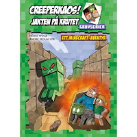 Heiko Woltz Creeperkaos! Jakten på krutet : ett Minecraft-äventyr (inbunden)