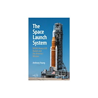 Springer International Publishing AG The Space Launch System (häftad, eng)