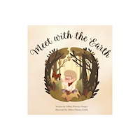 First Meet with the Earth (inbunden, eng)