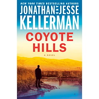 Jonathan Kellerman Coyote Hills: A Novel (inbunden, eng)