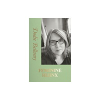 Hanuman Editions FEMININE HIJINX (häftad, eng)