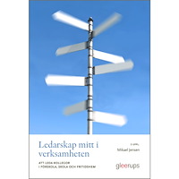 Mikael Jensen Ledarskap mitt i verksamheten 2 uppl : Att leda kollegor i förskola, skola och fritidshem (häftad)