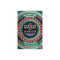 Zeinab Badawi An African History of Africa (pocket, eng)