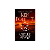 Ken Follett Circle of Days (inbunden, eng)