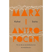 Nirstedt/litteratur Marx i antropocen (inbunden)