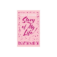 Lucy Score Story Of My Life (inbunden, eng)
