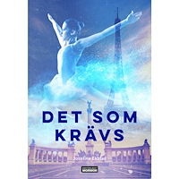 Josefine Ekblad Det som krävs (bok, danskt band)