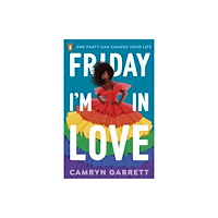 Camryn Garrett Friday I'm in Love (pocket, eng)