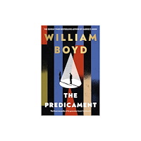 William Boyd The Predicament (häftad, eng)